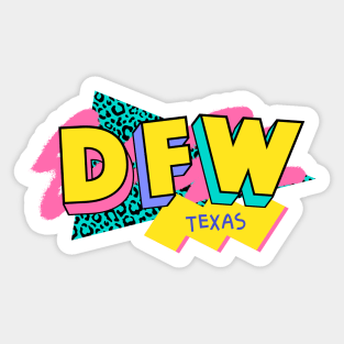 Dallas Ft. Worth, Texas Retro 90s Logo Sticker